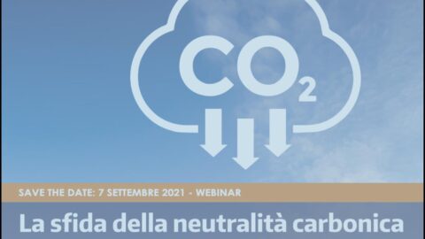 La sfida della neutralità carbonica, webinar, 7 settembre 2021