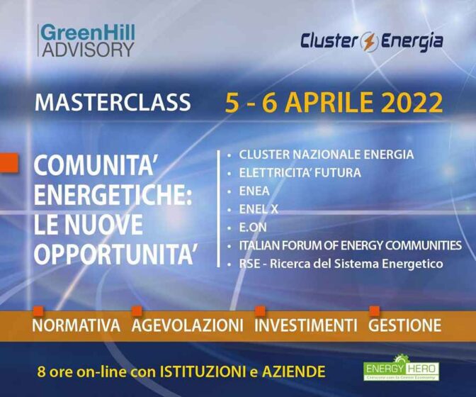 Comunità Energetiche: le nuove opportunità, masterclass on line 5 e 6 aprile 2022