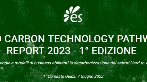 ZERO CARBON TECHNOLOGY PATHWAYS REPORT 2023 – 1° EDIZIONE Tecnologie è modelli di business abilitanti la decarbonizzazione dei settori Hard-to-Abate, 7 giugno 2023